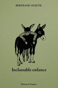 Image de INCLASSABLE ENFANCE
