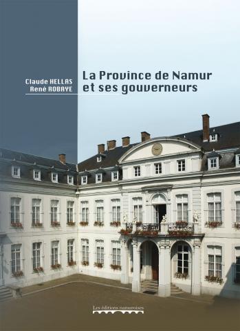 Picture of LA PROVINCE DE NAMUR ET SES GOUVERNEURS