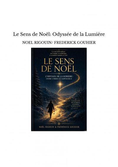 Image de Le Sens de Noël: Odyssée de la Lumière
