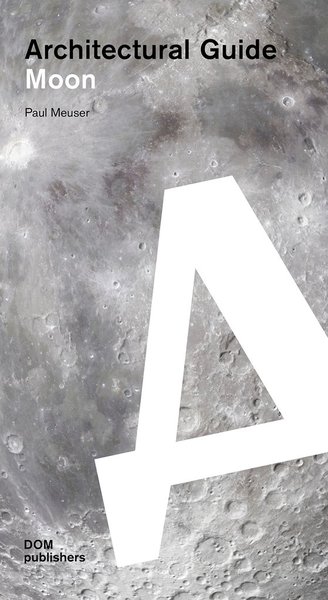 Image de ARCHITECTURAL GUIDE MOON