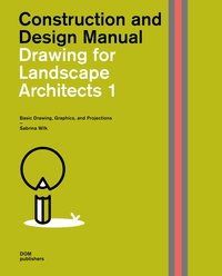 Image de DRAWING FOR LANDSCAPE ARCHITECTS VOL 1