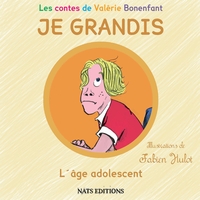 Image de JE GRANDIS L'âge adolescent