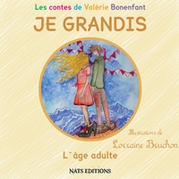 Image de JE GRANDIS L'âge adulte