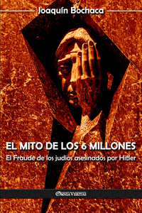 Picture of El mito de los 6 millones