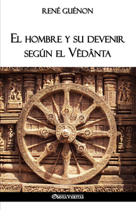 Picture of El hombre y su devenir según el Vêdânta
