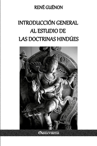 Picture of Introducción General al Estudio de las Doctrinas Hindúes