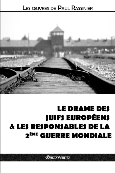 Image de Le drame des Juifs européens & Les responsables de la 2ème Guerre Mondiale