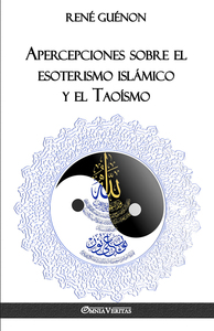 Picture of Apercepciones sobre el esoterismo islámico y el taoismo