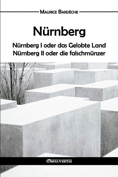 Image de Nürnberg oder das Gelobte Land und Nürnberg II oder die falschmünzer
