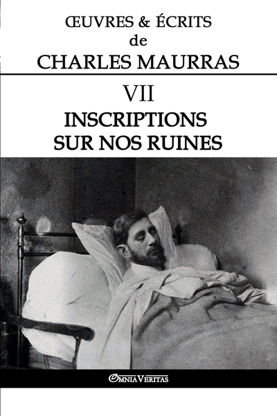 Image de OEuvres et Écrits de Charles Maurras VII
