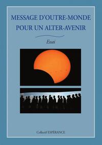 Picture of Message d'outre-monde...
