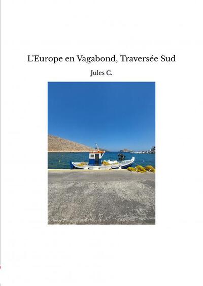 Image de L'Europe en Vagabond, Traversée Sud