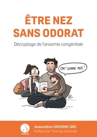 Picture of Être NEZ sans odorat : Décryptage de l'anosmie congénitale