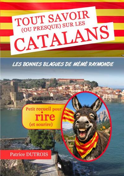 Image de Tout savoir sur les Catalans