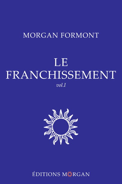 Image de Le Franchissement vol.I - Le réveil du monde Tome III