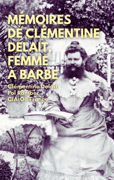Picture of Mémoires de Clémentine Delait, femme à barbe