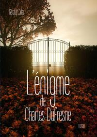 Picture of L'énigme de Charles Dufresne