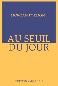 Picture of Au seuil du jour - Le réveil du monde Tome I