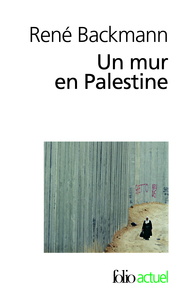 Image de Un mur en Palestine