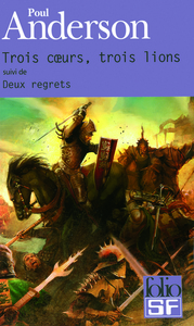 Image de Trois coeurs, trois lions/Deux regrets