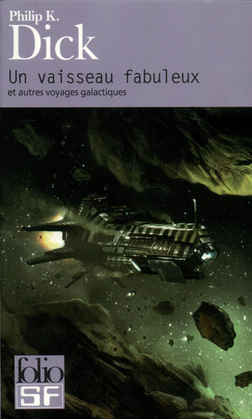 Image de Un vaisseau fabuleux et autres voyages galactiques