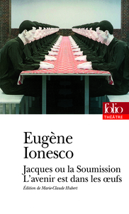 Picture of Jacques ou La Soumission - L'avenir est dans les oeufs