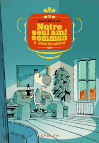 Picture of NOTRE SEUL AMI COMMUN T02 CELUI DU CAFARD