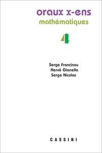 Picture of Oraux X-ENS Mathématiques, volume 4