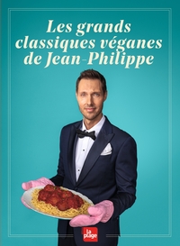 Picture of Les grands classiques véganes de Jean-Philippe