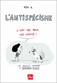 Picture of Insolente veggie 2 - L'Antispécisme, c'est pas pour les chiens
