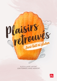 Image de Plaisirs retrouvés sans lait ni gluten