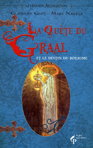 Image de La quête du Graal et le destin du royaume