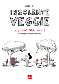 Picture of Insolente veggie 4 - Ils sont parmi nous