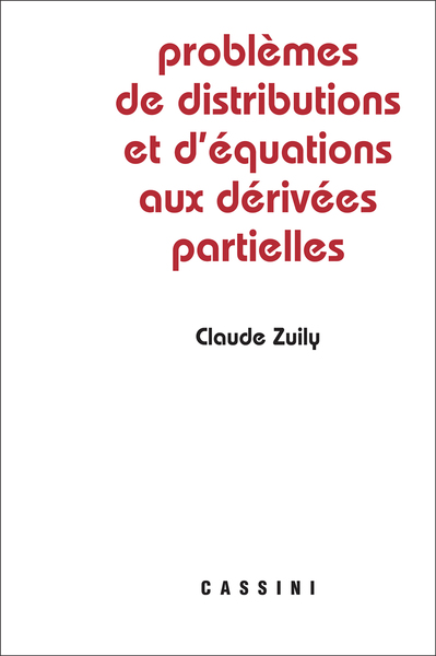 Image de Problèmes de distributions et d'équations aux dérivées partielles