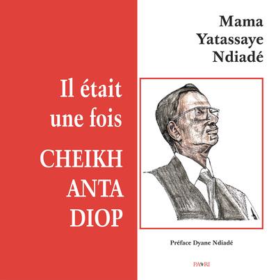 Image de Il était une fois CHEIKH ANTA DIOP