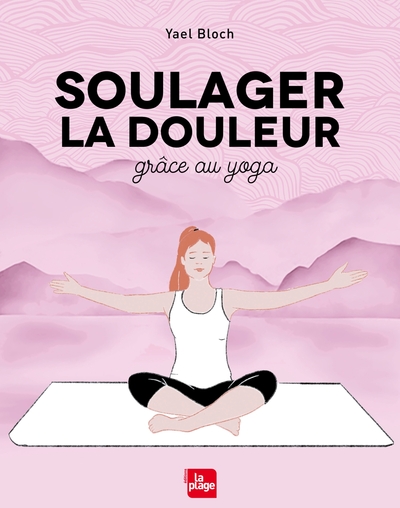 Image de Soulager la douleur grâce au yoga