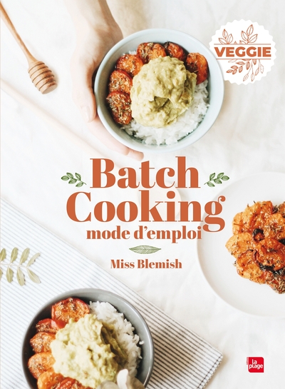 Picture of Batch cooking Veggie Mode d'emploi