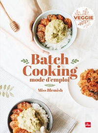 Picture of Batch cooking Veggie Mode d'emploi