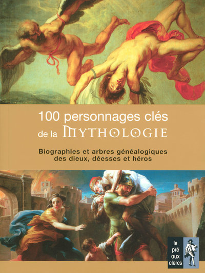 Picture of 100 personnages clés de la mythologie