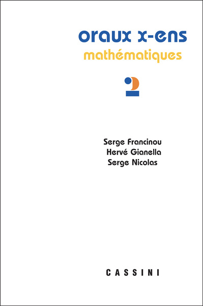 Picture of Oraux X-ENS mathématiques vol 2