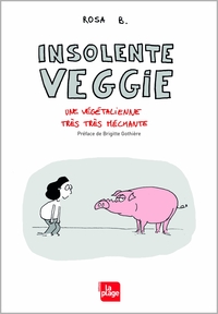 Picture of Insolente veggie - Une végétalienne très très méchante