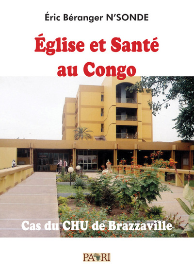 Picture of Eglise et Santé au Congo. Cas du CHU de Brazzaville