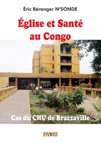 Picture of Eglise et Santé au Congo. Cas du CHU de Brazzaville