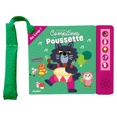 Picture of Livre musical - Mes premières comptines en poussette - Loup