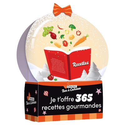 Image de Je t'offre 365 recettes gourmandes - collection bar à cadeaux