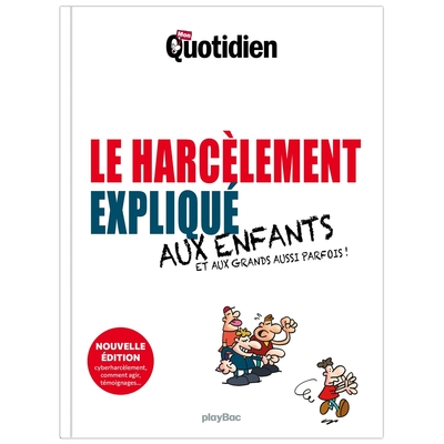 Picture of Mon Quotidien - Le harcèlement expliqué aux enfants - Nouvelle édition 2026