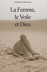 Image de La Femme, le Voile et Dieu