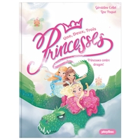 Image de Une, deux, trois Princesses - Princesses contre dragon nouvelle édition
