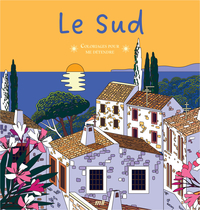 Picture of Le Sud - Coloriages pour me détendre