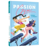 Image de Passion Gym - Initiation au parkour ! - Tome 9